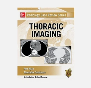 Radiology Case Review Series: Thoraxbildgebung Amr M. Ajlan Semionov Buch - Bild 1 von 11