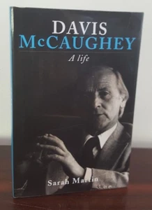 Davis McCaughey A Life by Sarah Martin UNSW 2012 1st Edition SIGNED - Bild 1 von 6