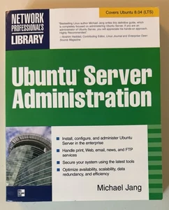 Ubuntu Server Administration (Network Professional's Library) - Bild 1 von 1