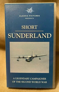 Short Sunderland VHS Video Retro, Sunderland Flying Boat Documentary. Classic - Picture 1 of 3