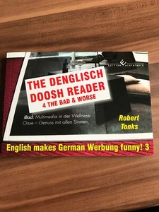 The Denglisch Doosh Reader Robert Tonks English Makes German Werbung Funny 3 - Bild 1 von 6