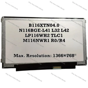 B116XTN04.0 Fit N116BGE-L41 L32 L42 LP116WH2 TLC1 M116NWR1 R0 R4 HD LCD Screen - Picture 1 of 1