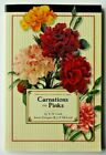 Gardening in America Ser.: Carnations and Pinks by James Douglas, J. McLeod...