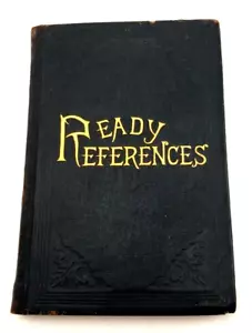 Ready References (Rare 1899 Hardcover) George Q Cannon & Sons, Mormon LDS, Utah - Picture 1 of 18