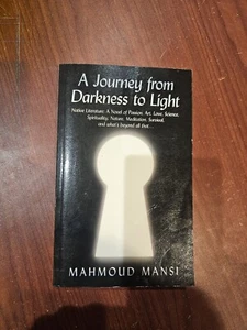 A   Journey from Darkness to Light: Native Literature; A Novel of Passion, Ar-, - Bild 1 von 1