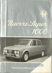 ALFA ROMEO NUOVA SUPER 1600 Bedienungsanleitung 1974 GIULIA Betriebsanleitung BA - Bild 1 von 7