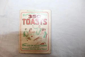 Antique 1903 Wehman Bros. New Book Of 350 Toasts 32 Pages - Picture 1 of 11