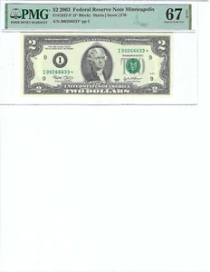2003 $2 FRN FR1937-I* PMG 67 EPQ, Minneapolis * Note S/N I00266633*!!! - Picture 1 of 2