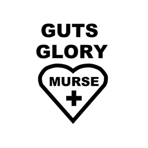 Honor Nurses Guts Glory Murse Window Decal Sticker-4 inch - Picture 1 of 3