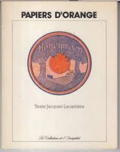 Jacques Lacarrière Papiers d'orange Les Collections de l'Iconophile (numéro 1) - Picture 1 of 1
