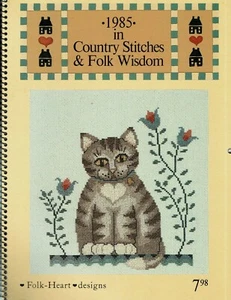 1985 IN COUNTRY STITCHES & FOLK WISDOM CALENDAR-FOLK HEART DESIGNS-OOP - Picture 1 of 4