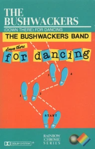 Bushwackers Band - Down There For Dancing, 1980s cassette - Picture 1 of 5