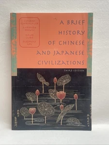 Brief History of Chinese and Japanese Civilizations by David Lurie, Conrad... - Picture 1 of 5