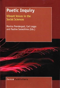 Poetic Inquiry : Vibrant Voices in the Social Sciences - PB - Bild 1 von 2