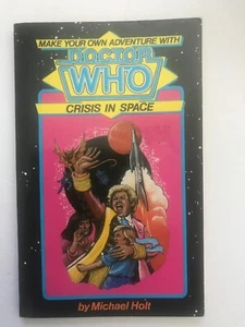 Dr Doctor Who CRISIS IN SPACE make your own adventure with Paperback book - Picture 1 of 1