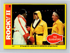 1979 Topps Rocky II #46 The Gladiators NM or Better