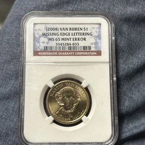 US 2008 $1 DOLLAR VAN BUREN $1 MISSING EDGE LETTERING ERROR COIN MS 65 - Picture 1 of 5