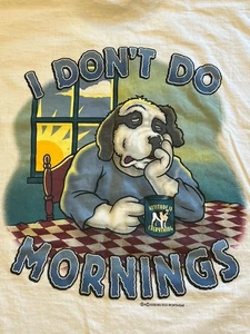 VTG Big Dogs Shirt Mens XL White I Dont Do Mornings Comedy Dad Joke 2002 - Picture 1 of 8