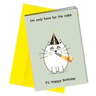 #198 Here for the cake birthday card | Funny Grumpy Cat | Party hat | Friend