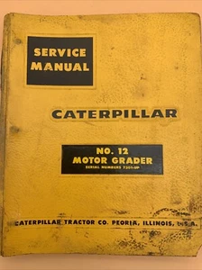 CAT Caterpillar NO.12 Motor Grader Factory OEM Service Shop Manual Series 73G1 - Picture 1 of 11