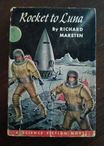 Rocket To Luna (1953) 1st Edition 1st Printing RICHARD MARSTEN Hardcover Winston - Picture 1 of 9