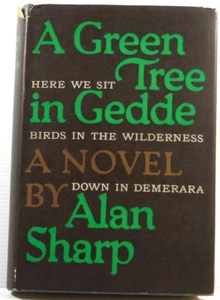 A Green Tree In Gedde By Alan Sharp 1965 HC DJ vintage fiction adult book - Bild 1 von 21