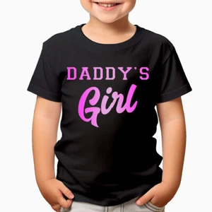 Daddys Girl T-Shirt Cute Family Bond Design Perfect For Dads & Daughters #T2366 - Picture 1 of 14
