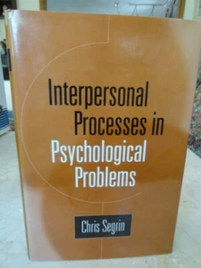Interpersonal Processes in Psychological Problems by Chris Segrin (2001,... - Picture 1 of 3