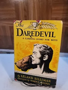 1948 "Der Daredevil: Eine Campinggeschichte für Jungen" von Leland Silliman - Bild 1 von 4