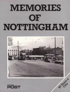 Memories of Nottingham: Ninety Years a City, Gee, Ralph, Excellent Book - Imagen 1 de 1