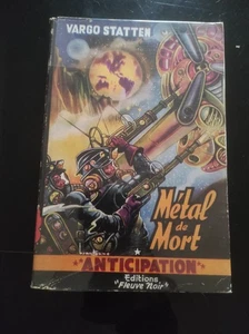 FLEUVE NOIR ANTICIPATION N°38 - VARGO STATTEN -METAL DE MORT -BRANTONNE - 1954 - Imagen 1 de 3