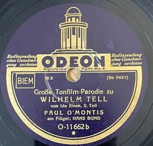 German 78 RPM -Paul O'Montis ‎– Große Tonfilm-Parodie Zu Wilhelm Tell + Cover - Picture 1 of 3