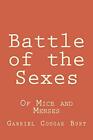Battle of the s**es: Of Mice and Menses.New 9781511865562 Fast Free Shipping<|