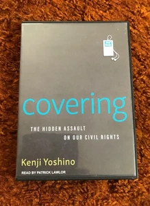 Covering. Hidden assault on our civil rights. Kenji Yoshino - Picture 1 of 2