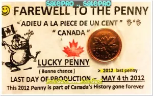 CANADA 2012 CANADIAN FAREWELL MAPLE LEAF MAGNETIC 1 CENT LUCKY PENNY COIN UNC - Picture 1 of 2