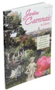 Annie Fettu JARDINS CAENNAIS en LIBERTE LA PRAIRIE VALLEE des JARDINS GRIMBOSQ - Picture 1 of 2
