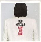 Bob Sinclar - Save Our Soul | CD | Zustand akzeptabel