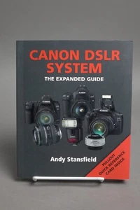Canon DSLR System (Expanded Guide): The Expanded Guide - Picture 1 of 3