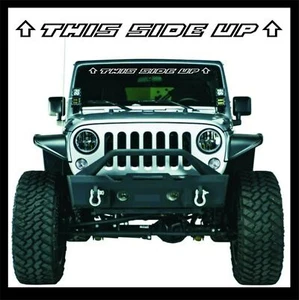 This Side Up Windshield Decal *40 inch* fits: All Jeep Wrangler TJ JK CJ YJ XJ - Picture 1 of 2