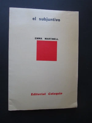 EL SUBJUNTIVO by Emma Martinell Gifre EDITORIAL COLOQUIO Text is in Spanish RARE - Image 1 of 4