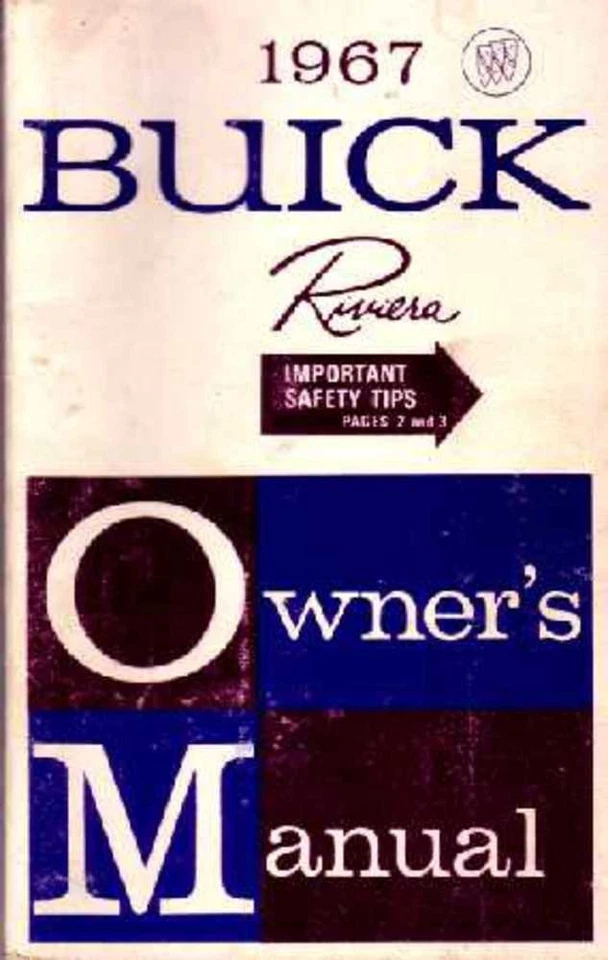 1967 Buick Riviera Owners Manual User Guide Reference Operator Book Fuses Fluids