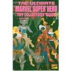 Ultimate Marvel Super Hero Toy Collectors' Guide: Year 2 #1 in NM. [p;