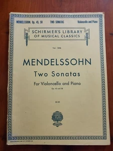 Mendelssohn Two Sonatas for violoncello and piano op 45 & 58 publ Schirmer - Picture 1 of 1