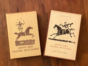 QUESTA SERA GRANDE SPETTACOLO - Storia del Circo italiano - CERVELLATI - 1961 - Foto 1 di 4