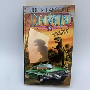 The Drive-In 2: Not Just One of Them Sequels by Joe Lansdale 1989 Mass Market - Picture 1 of 4