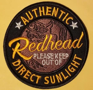 Authentic Redhead Keep Out Of Direct Sunlight Embroidered Patch approx 3.5" - Picture 1 of 2