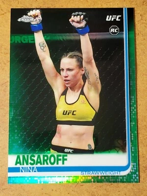 2019 Topps Chrome UFC Green Refractor /99 Nina Ansaroff #97 Rookie - Image 1 of 3