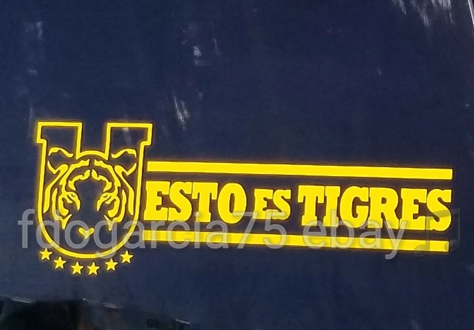 TIGRES UANL 8 ESTRELLAS ⭐️ AMARILLO ESTO ES TIGRES CUT DECAL STICKER 4"X 10"