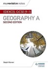 Produktbild -  My Revision Notes Edexcel GCSE 91 Geography A Second Edition by Steph Warren 97