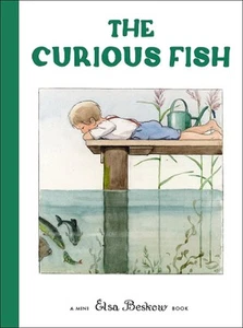 The Curious Fish: Mini Edition by Elsa Beskow (English) Hardcover Book - Picture 1 of 1
